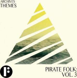 Pirate Folk Vol 3