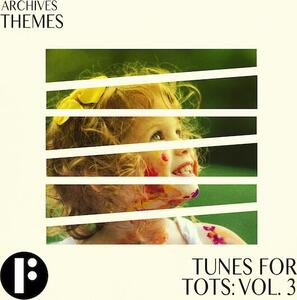 Tunes for Tots Vol 3