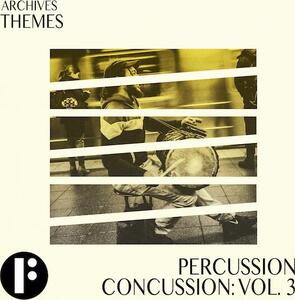 Percussion Concussion Vol 3