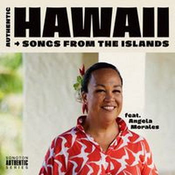 AUTHENTIC HAWAII - Songs from the Islands