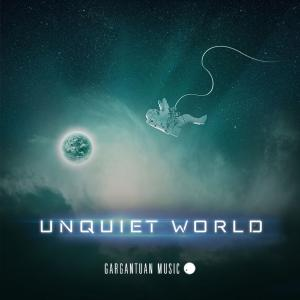  Unquiet World