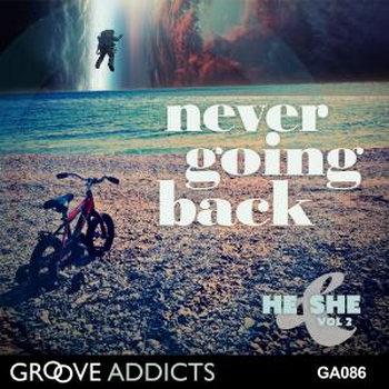 Never Going Back - He & She Vol. 2