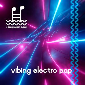 Vibing Electro Pop