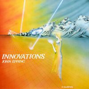 INNOVATIONS - JOHN EPPING