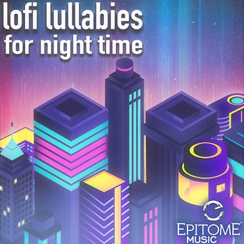 lofi lullabies for night time