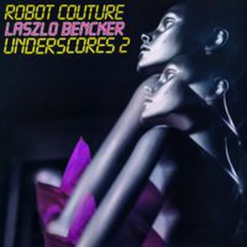 ROBOT COUTURE - Jingles & Underscores 2