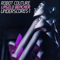 ROBOT COUTURE - Jingles & Underscores 1