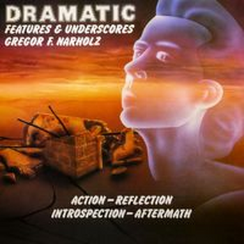 DRAMATIC - Features and Underscores