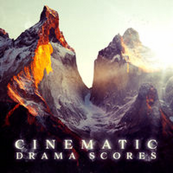 CINEMATIC DRAMA SCORES