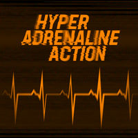 HYPER ADRENALINE ACTION