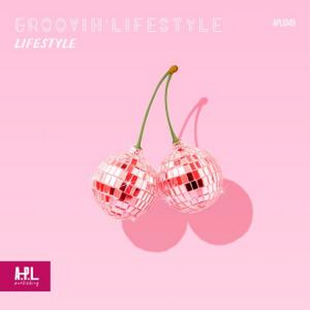 Groovin' Lifestyle