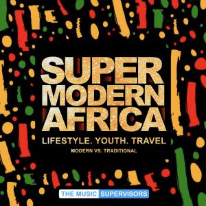 Super Modern Africa (Lifestyle, Youth & Travel)