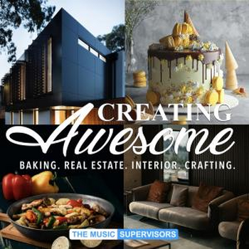 Creating Awesome (Baking, Real Estate, Interior, Crafting)