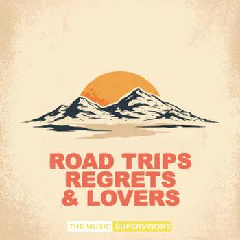 Road Trips, Regrets & Lovers (Male Vocal)