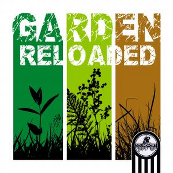 Garden Reloaded