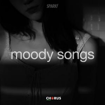 Moody Songs