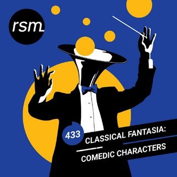 Classical Fantasia: Comedic Characters