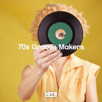 70S GROOVE MAKERS