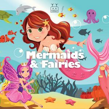 Mermaids & Fairies
