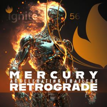 Mercury Retrograde - Accelerating Trailers