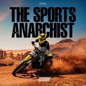 The Sports Anarchist