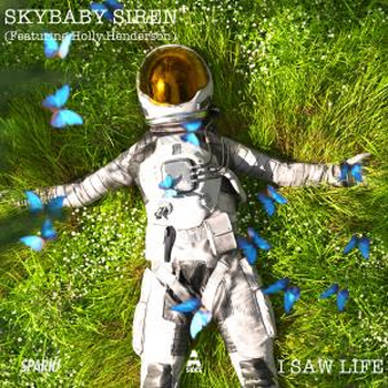 SKYBABY SIREN - I Saw Life