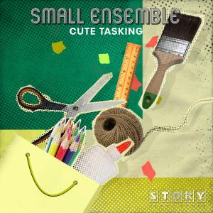 Small Ensemble Cute Tasking