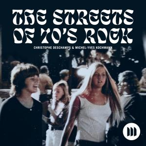 The Streets Of 70s Rock