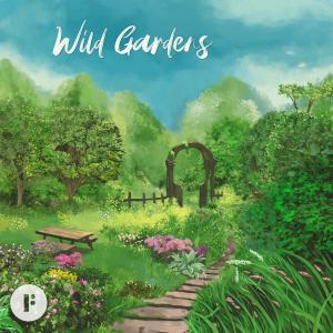 Wild Gardens