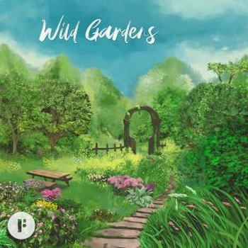 Wild Gardens