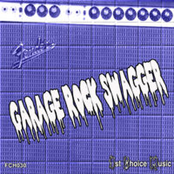 Garage Rock Swagger