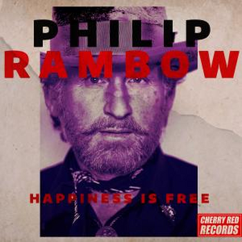 Philip Rambow - Happiness Is Free