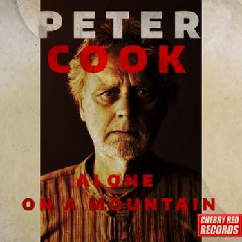 Peter Cook - Alone On A Mountain