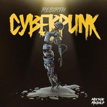 Cyberpunk - Rebirth