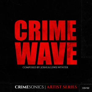 Crime Wave