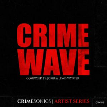 Crime Wave