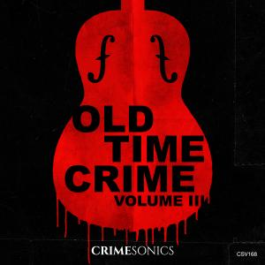 Old Time Crime III