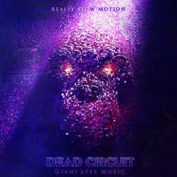 Dead Circuit