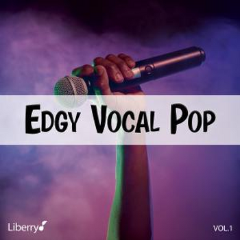Edgy Vocal Pop - Vol. 1