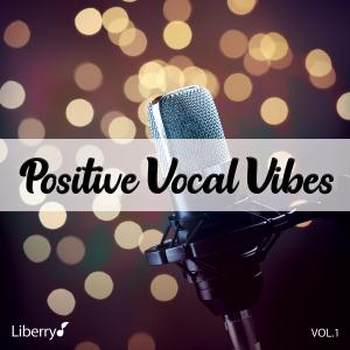 Positive Vocal Vibes - Vol. 1