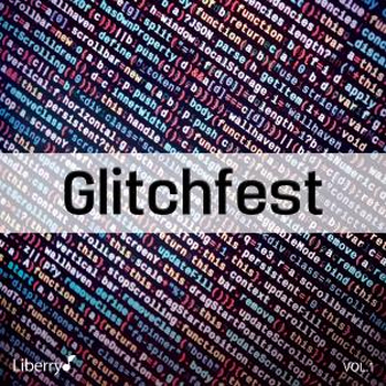 Glitchfest - Vol. 1