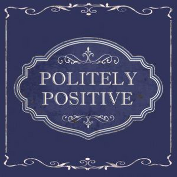 Politely Positive