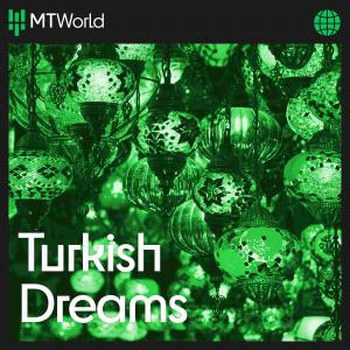 Turkish Dreams