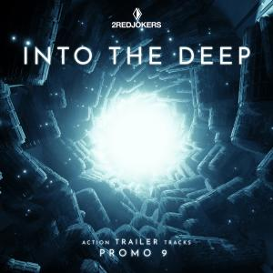 Promo 9 - Into The Deep