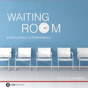 Waiting Room - Bureaucracy And Papertrails