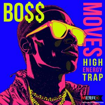 Boss Moves - High Energy Trap