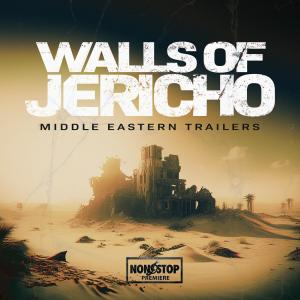 Walls of Jericho - Middle Eastern Trailers