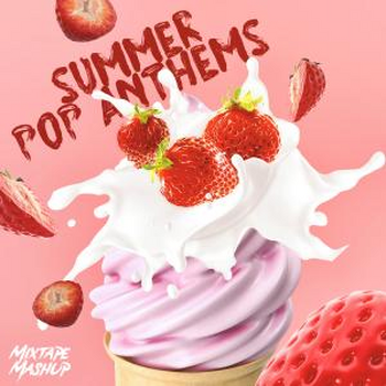 Summer Pop Anthems