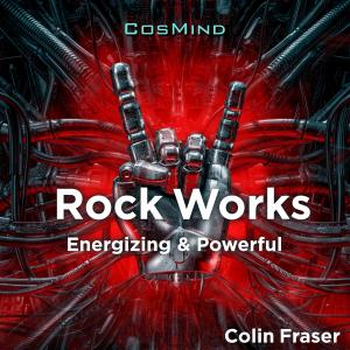 Rock Works - Energizing & Powerful