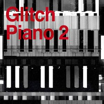 Glitch Piano 2